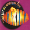 You Set My World On Fire (Extended Mix)