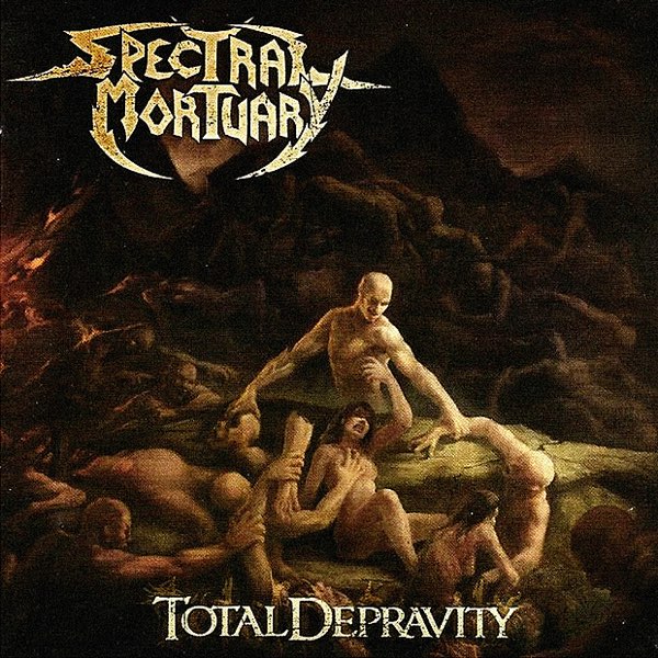 Total Depravity - Album by Spectral Mortuary - Apple Music