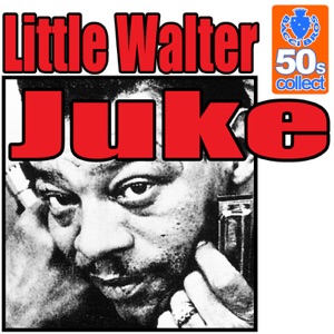 Juke (Digitally Remastered) - Single