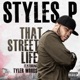 That Street Life feat Tyler Woods Single