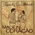 Made in Coração