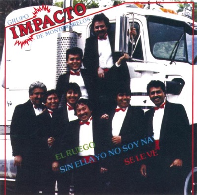 Now Playing: Impacto  De Montemorelos - Flor