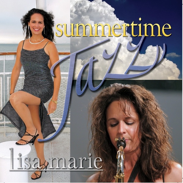 Обложка альбома «Summer Time Jazz» — Lisa Marie