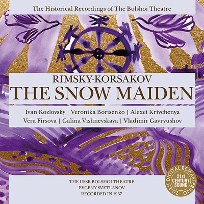 Rimsky-Korsakov: the Snow Maiden (Svetlanov)