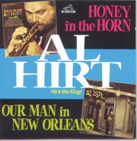 Honey In the Horn / Our Man In New Orleans - Al Hirt