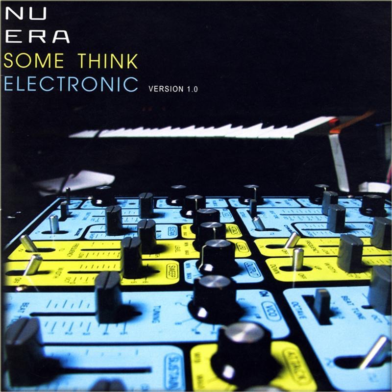 Обложка альбома «Some Think Electronic - EP» — Nu Era