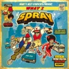 What I Spray - EP