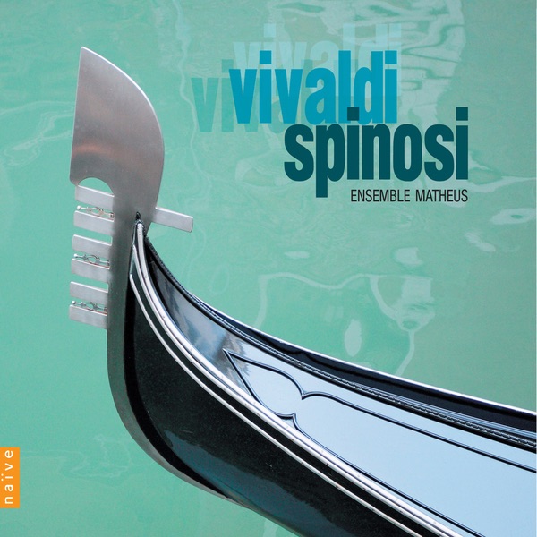 Обложка альбома «Vivaldi / Spinosi» — Jean-Christophe Spinosi & Ensemble Matheus