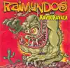 Raimundos - Pegamutukalá