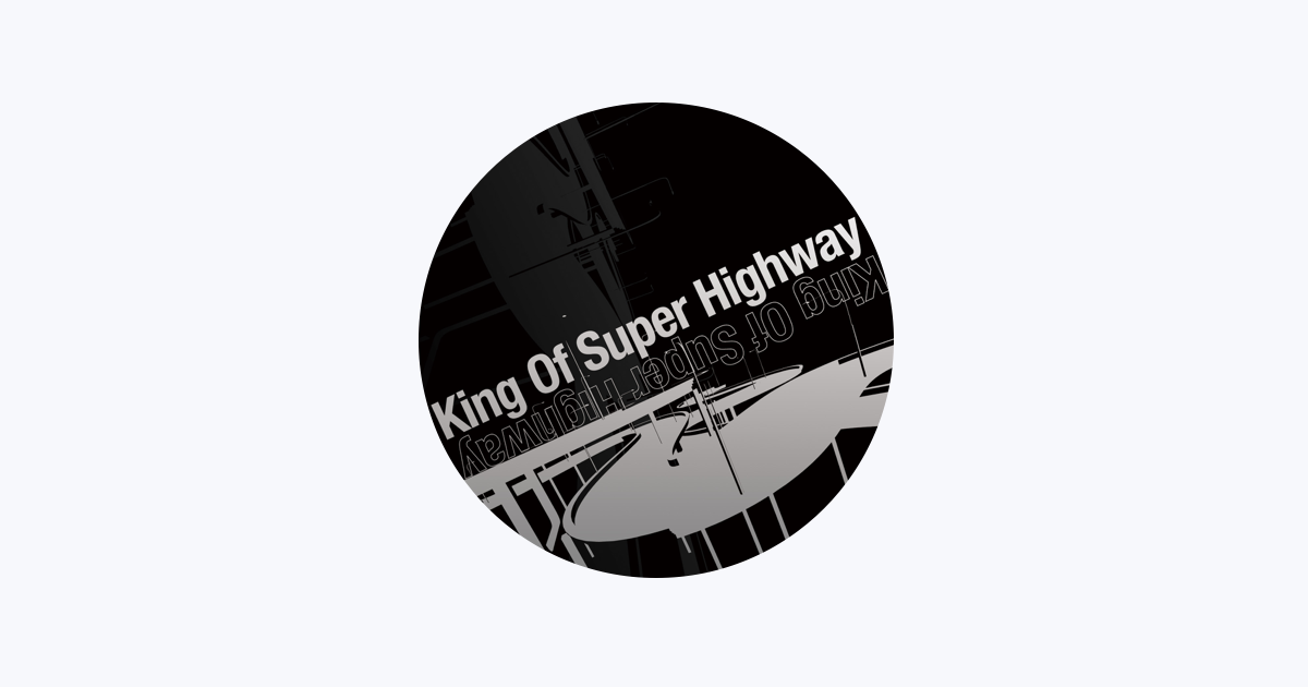 king of super highway / nouvo nude