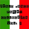 Italo Dance Party Collection, Vol. 2
