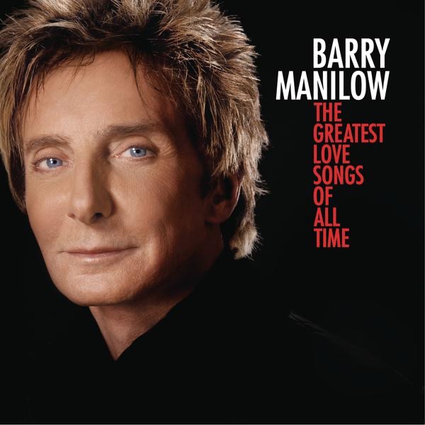 I Can't Give You Anything But Love Barry Manilow