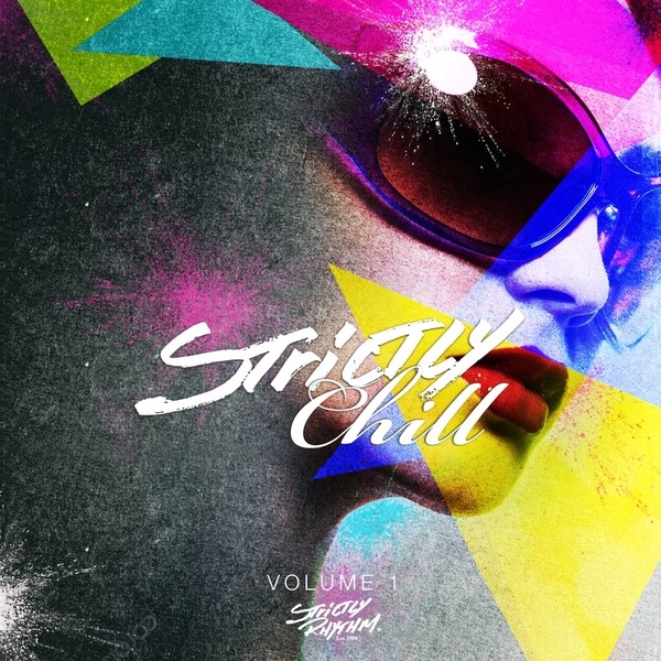 Strictly Chill, Vol. 1 (DJ Version-Unmixed)