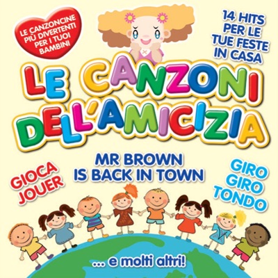 Le canzoni dell'amicizia