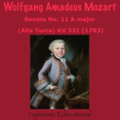 Sonata No. 11 in A Major ''Alla turca'', K. 331: III. Rondo alla turca. Allegro (Educational Version)