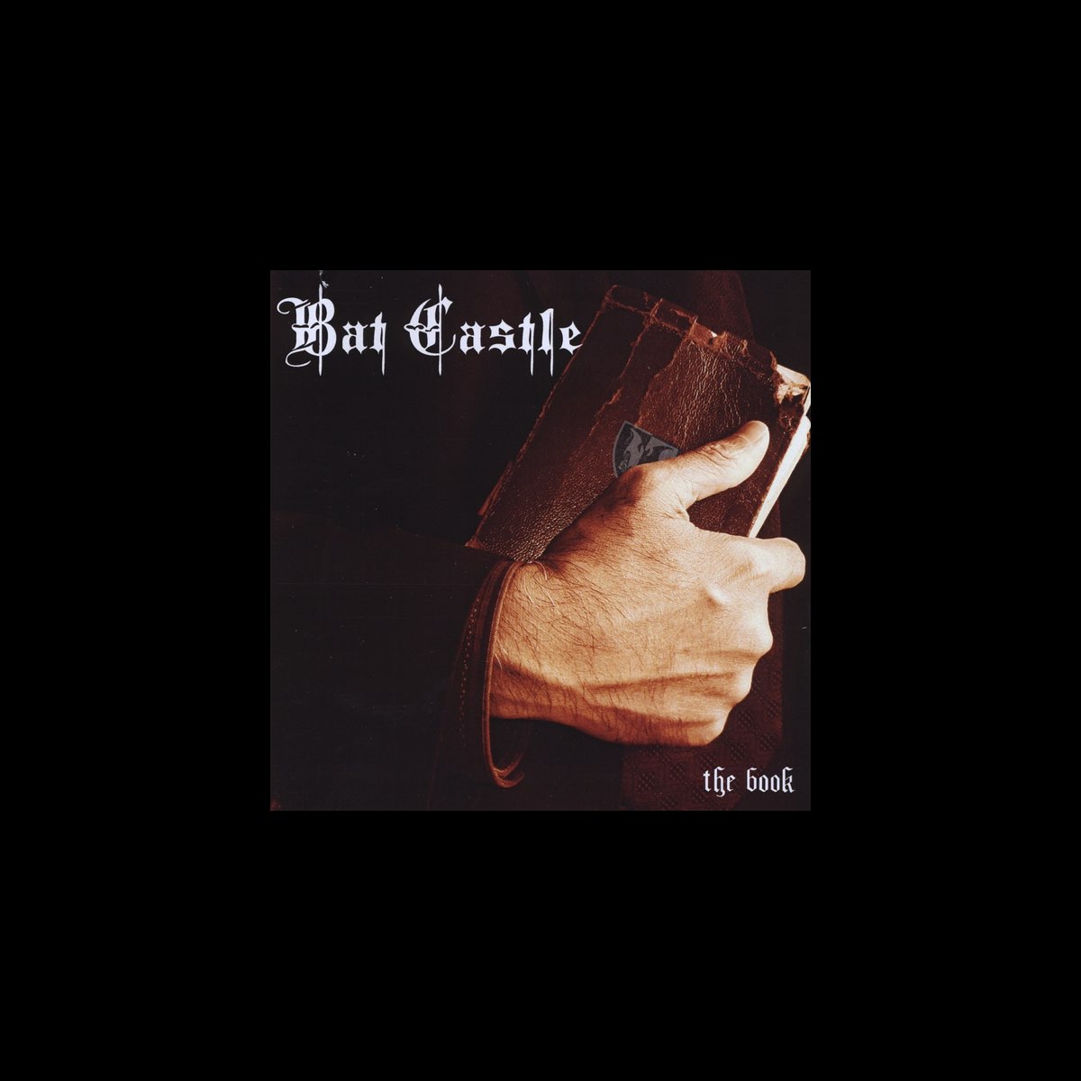 ‎the Book - Bat Castleのアルバム - Apple Music