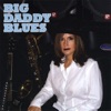 Big Daddy Blues