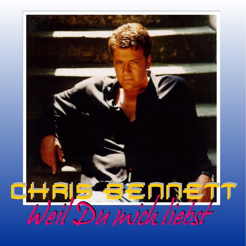 Обложка альбома «Weil du mich liebst - EP» — Chris Bennett