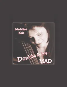 madeline koleを聴いたり、ミュージックビデオを鑑賞したり、経歴やツアー日程などを確認したりしましょう！