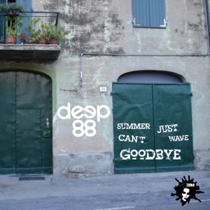 Summer Just Can't Wave Goodbye - EP