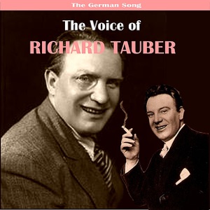 The Voice of Richard Tauber