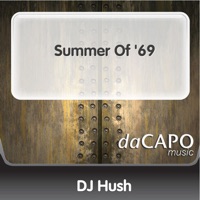 Summer of '69 - Single - DJ Hush
