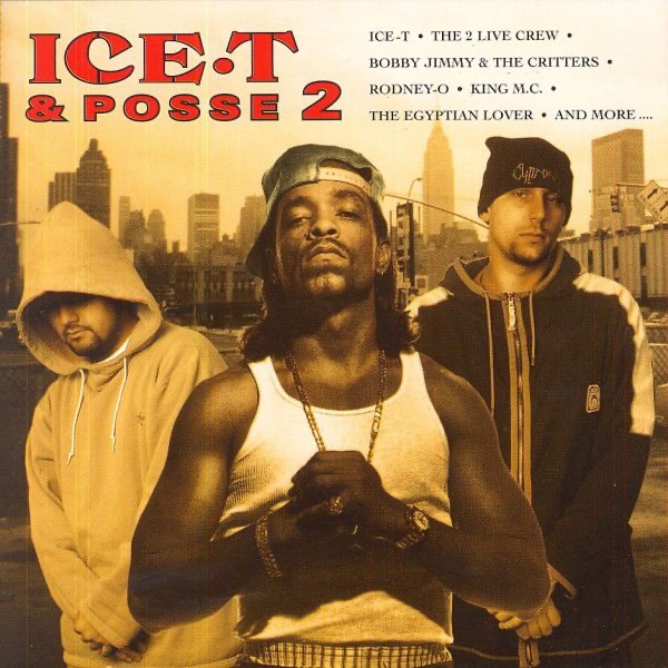 Ice T & Posse Vol. 2