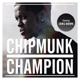 Champion Ready for the Weekend Remix feat Chris Brown Single