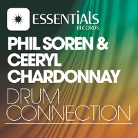 Drum Connection - Single - Phil Soren & Ceeryl Chardonnay