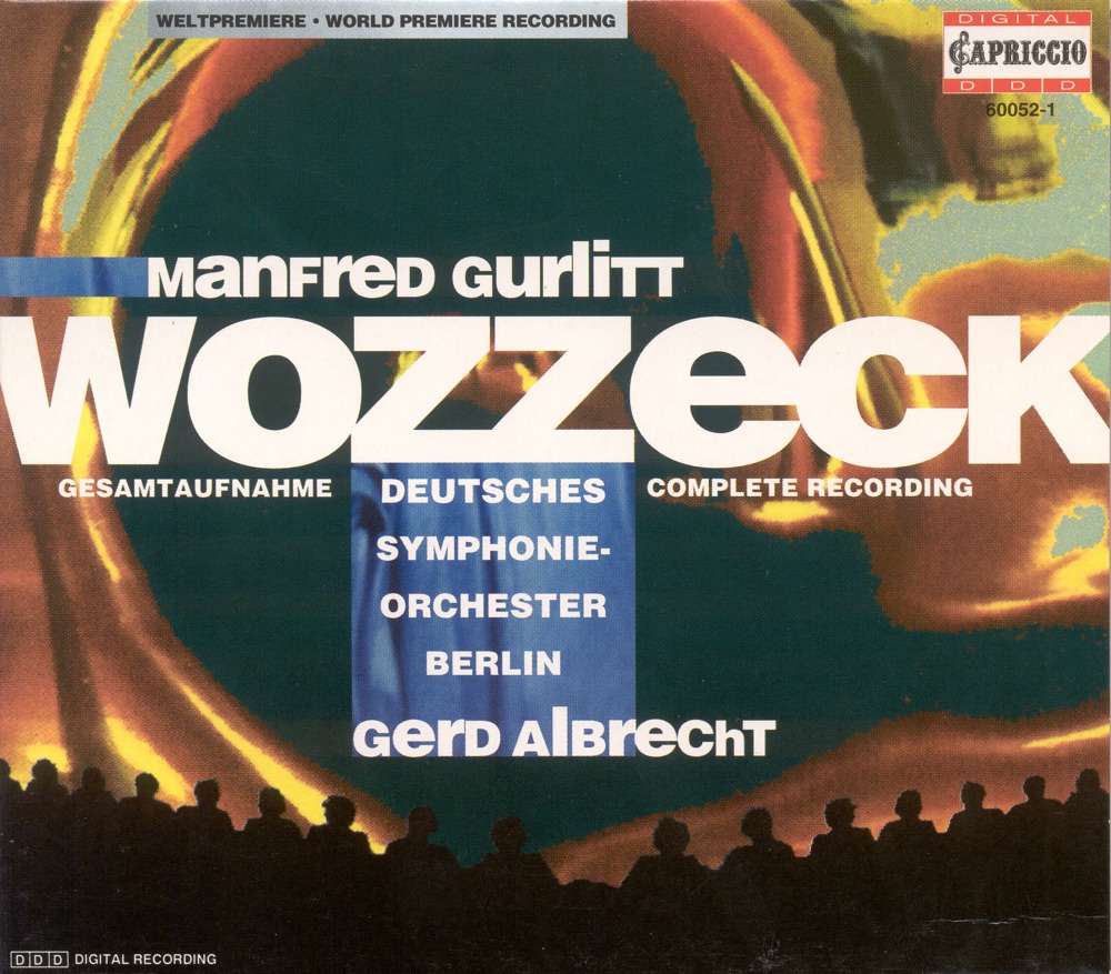 Обложка альбома «Gurlitt: Wozzeck» — Gabriele Schreckenbach, Gerd Albrecht & Deutsches Symphonie-Orchester Berlin