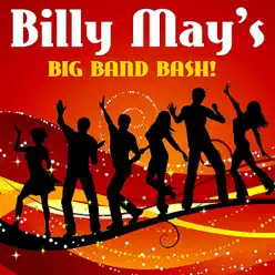 Big Band Bash! - Billy May Big Band Bash! - Billy May