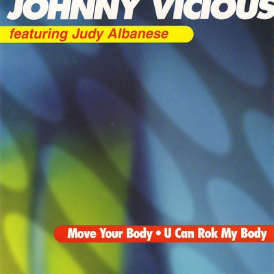 Move Your Body (House Music Anthem) / U Can Rok My Body