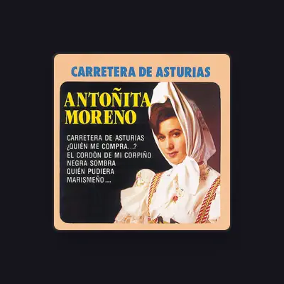 Listen to Antoñita Moreno, watch music videos, read bio, see tour dates & more!