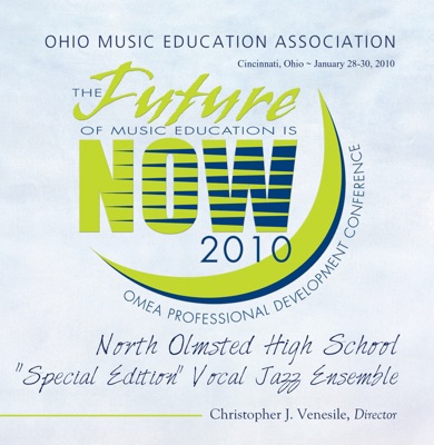 Ohio Music Education Association 2010 North Olmsted HS Special Edition Vocal Jazz