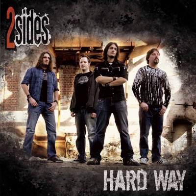 Hard Way
