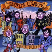 The Brooklyn Cowboys - Someone You Can Live With