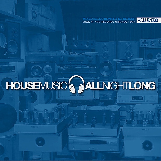 House Music All Night Long - Volume 2