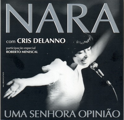 Nara - Uma Senhora Opiniao