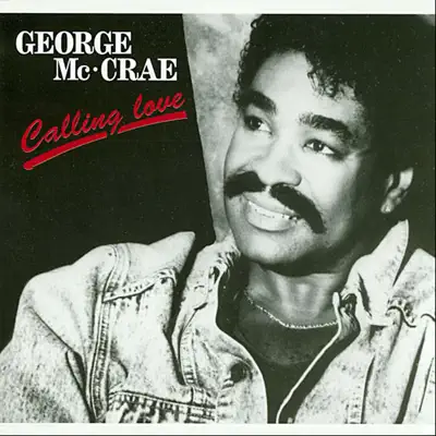 Calling Love - George McCrae