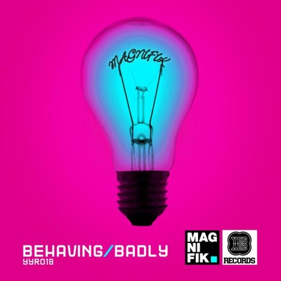 Behaving Badly Remix - EP - Single