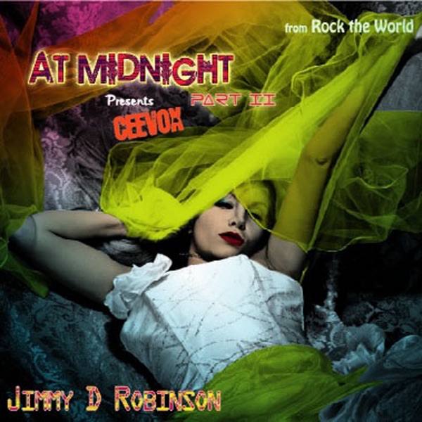 At Midnight Part 2 (feat. Ceevox) [Jimmy D Robinson Presents Ceevox]