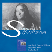 The Essence of Self-Realization: The Wisdom of Paramhansa Yogananda (Unabridged)