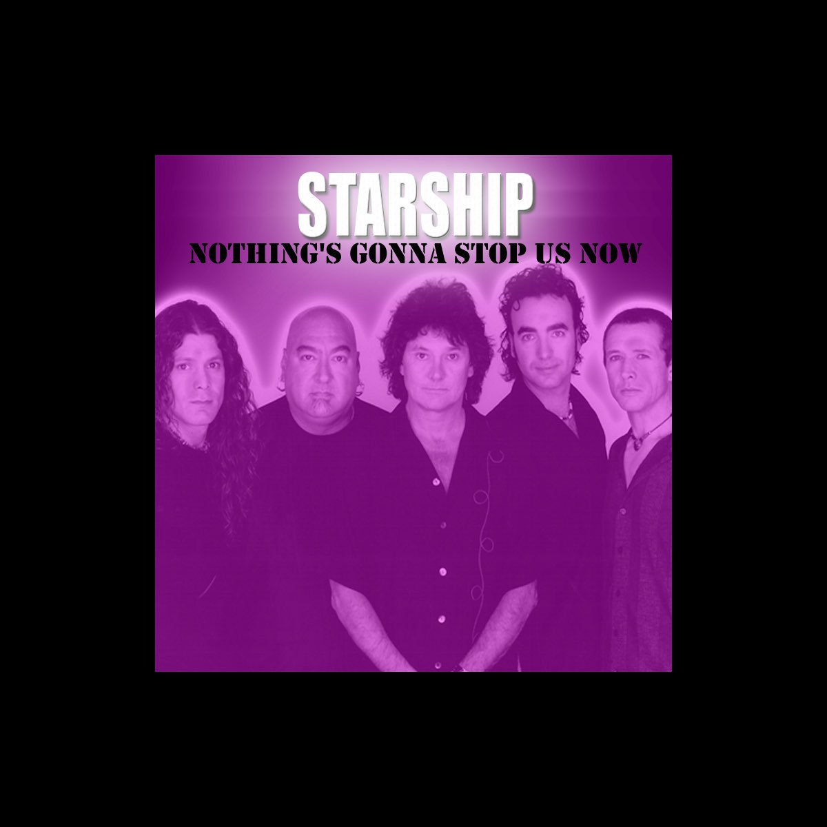 ‎Nothing's Gonna Stop Us Now Single Album by Starship Apple Music