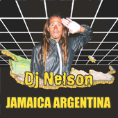 Jamaica Argentina - DJ Nelson