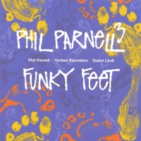 Funky Feet - PP3 Phil Parnell Trio