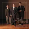 Mark Trammell Trio - I Believe In a Hill Called Mt. Calvary