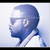 Dreamland - Sosa Man