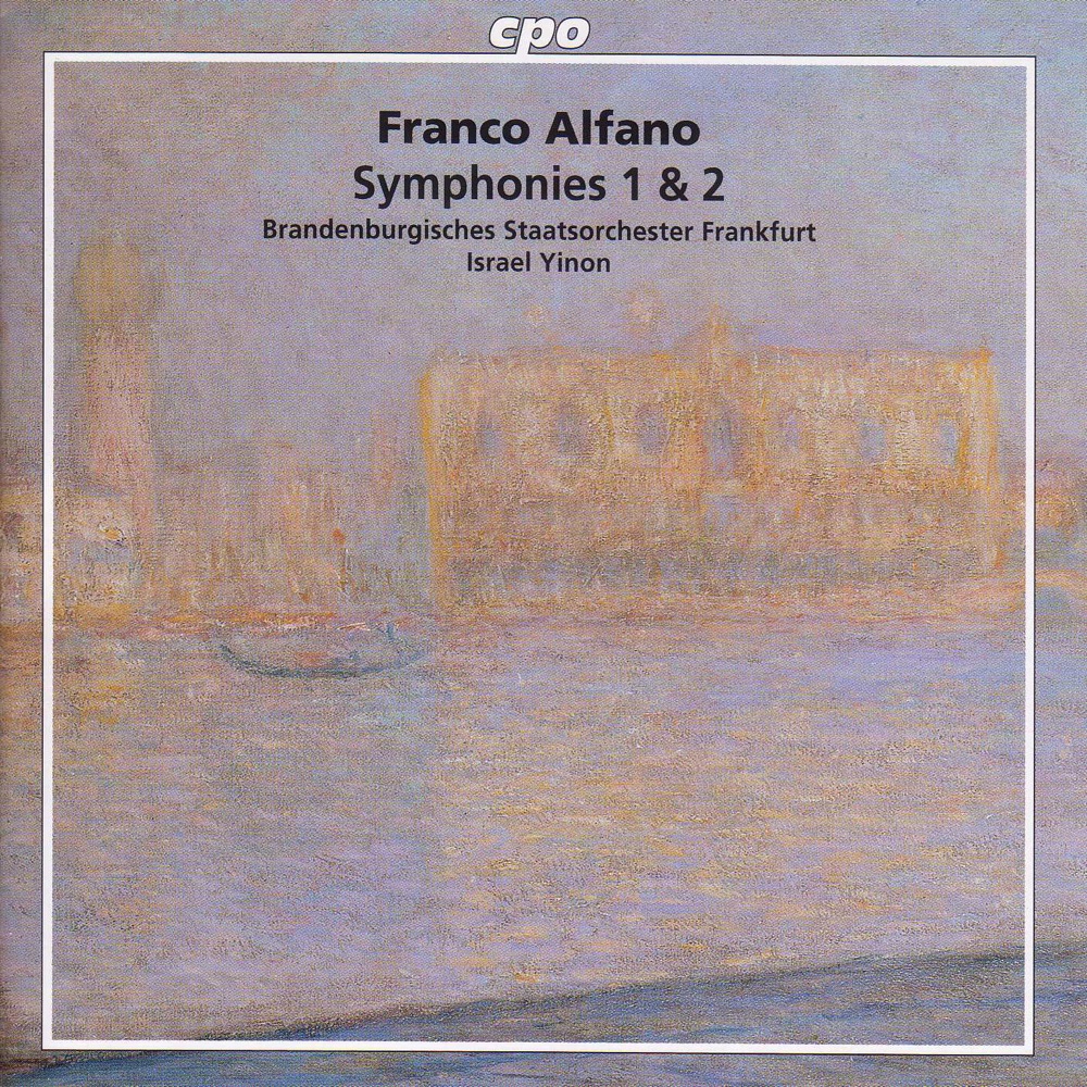Обложка альбома «Alfano: Symphonies Nos. 1 and 2» — Israel Yinon & Frankfurt Brandenburg State Orchestra