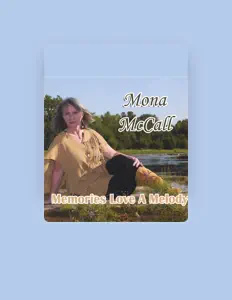 Dengarkan Mona McCall, tonton video musik, baca bio, lihat tanggal tur & lainnya!