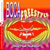 Boca Freestyle Vol. 1: Don't Take Your Love (Remastered)